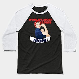 Mothers day, World's Most Badass MOM Baseball T-Shirt